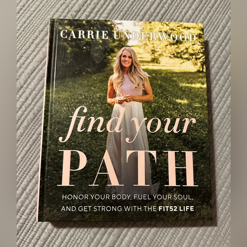 Find Your Path Book by Carrie Underwood